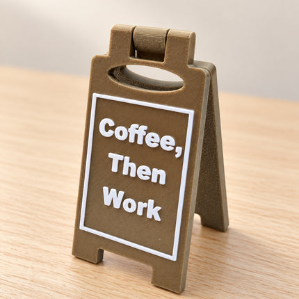 Coffee, Then Work