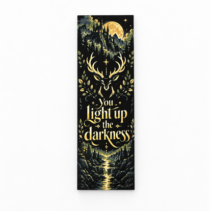 Light Up The Darkness – Fantasy Bookmark